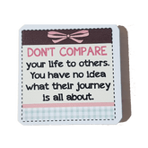 C&F Wooden Quote Magnet - Don't Compare Your Life To Others